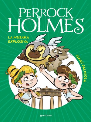 cover image of Perrock Holmes 21--La musaka explosiva